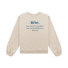 Bébé Sweatshirts